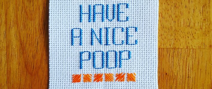 Have a nice poop cross stitch